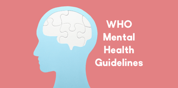WHO Mental Health At Work Guidelines